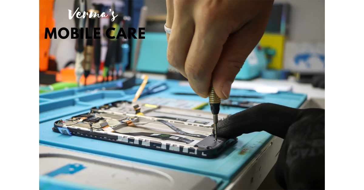 Verma's Mobile Care | Top 5 Mobile Repair Shops in Chandigarh | Best Services